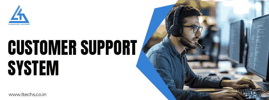 customer support system